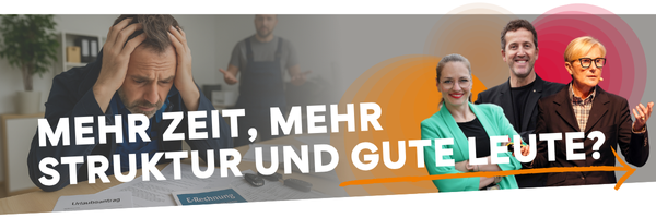 Mehr Zeit, mehr Struktur und gute Leute?